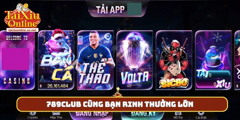 789Club cùng bạn rinh thưởng lớn
