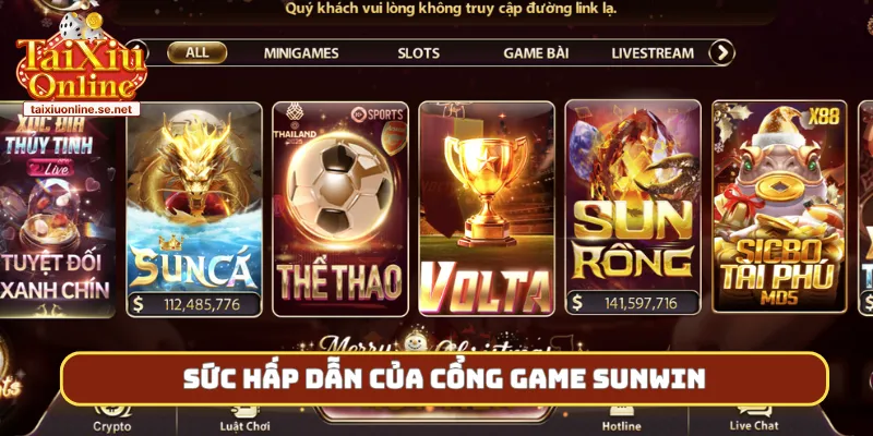 Sức hấp dẫn của cổng game Sunwin